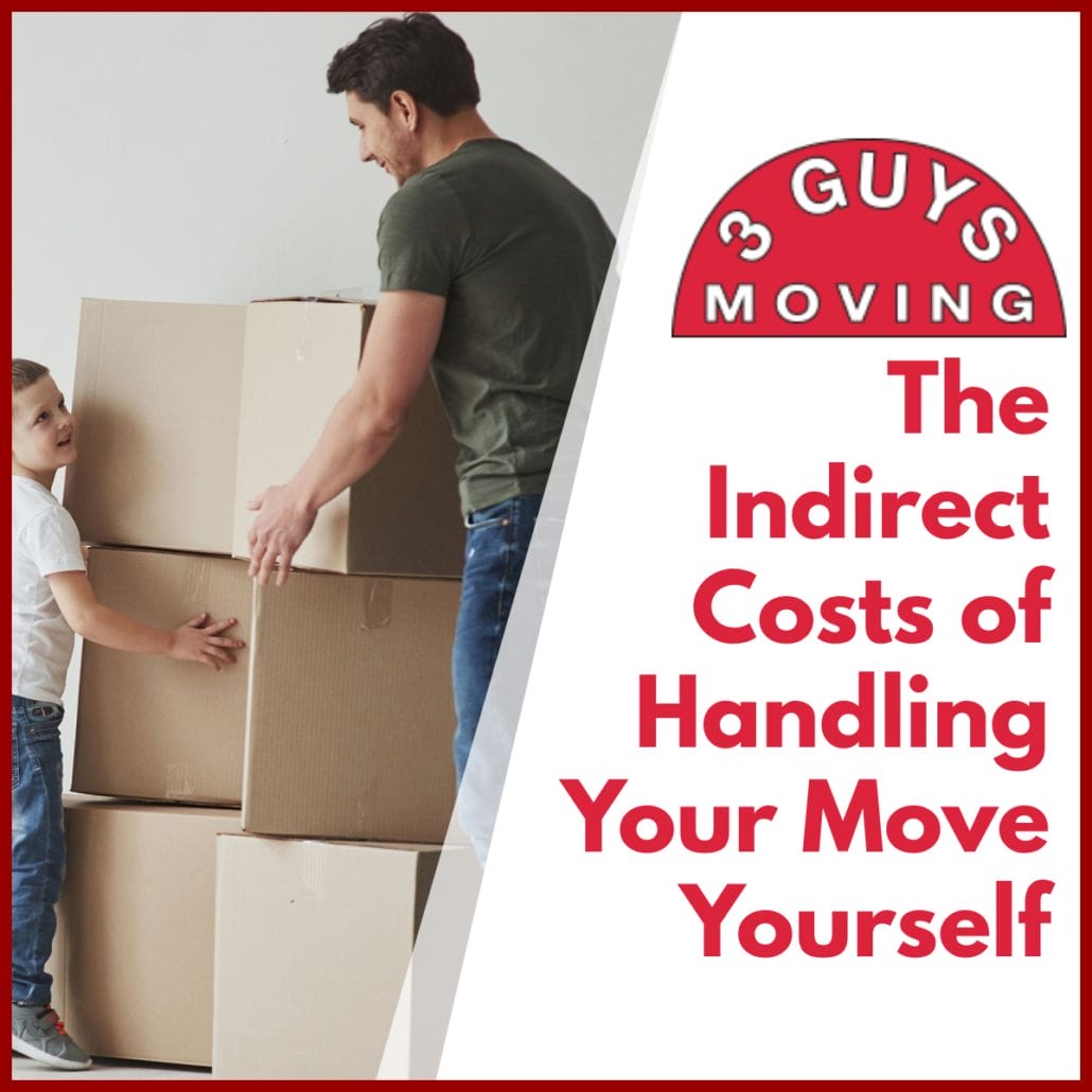 The Indirect Costs of Handling Your Move Yourself