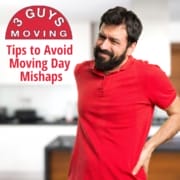 Tips to Avoid Moving Day Mishaps 1 Tips to Avoid Moving Day Mishaps