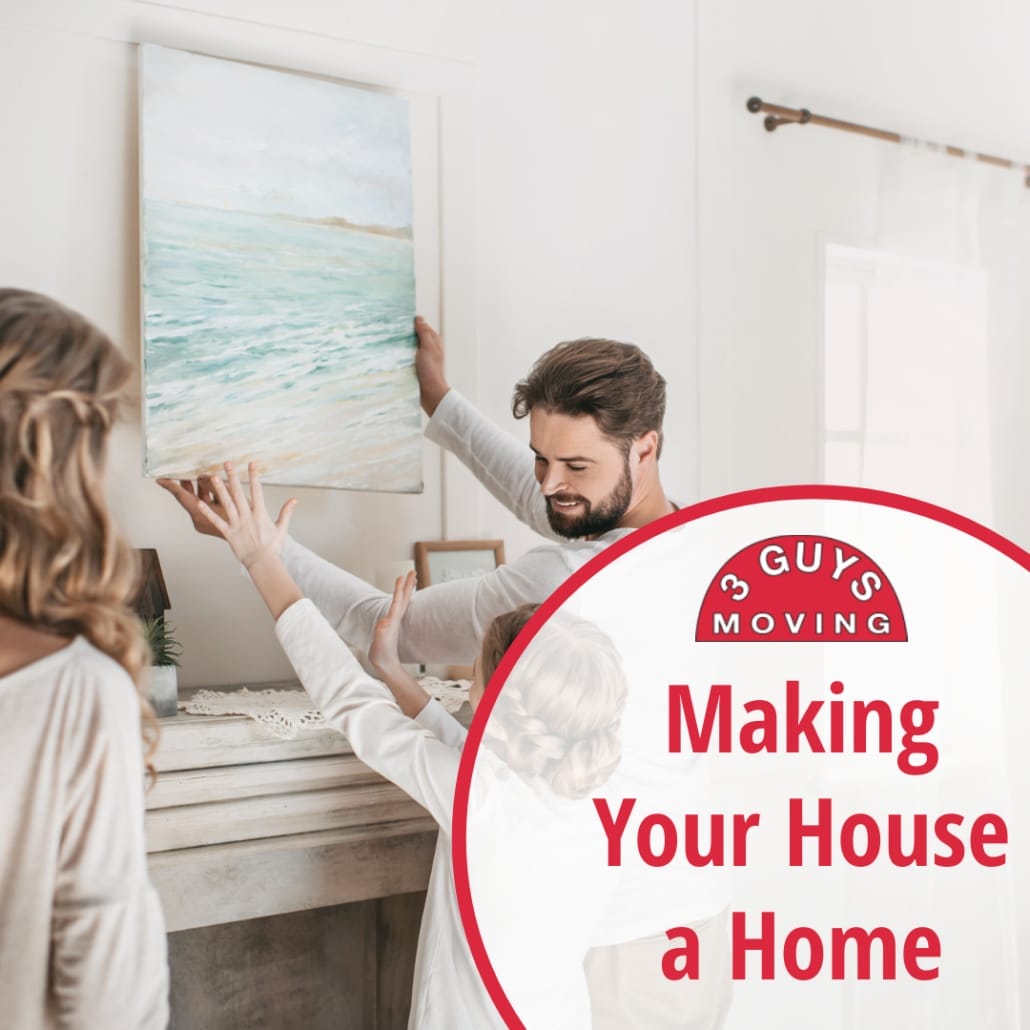 Making Your House a Home
