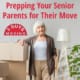 Prepping Your Senior Parents for Their Move 18 Prepping Your Senior Parents for Their Move