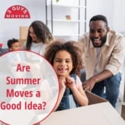 Are Summer Moves a Good Idea?