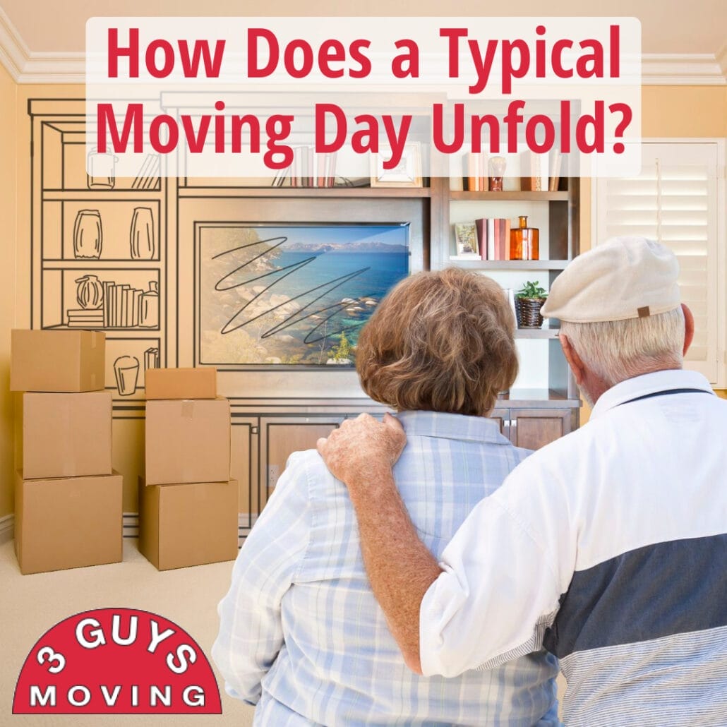 How Does a Typical Moving Day Unfold? 5 How Does a Typical Moving Day Unfold? 4