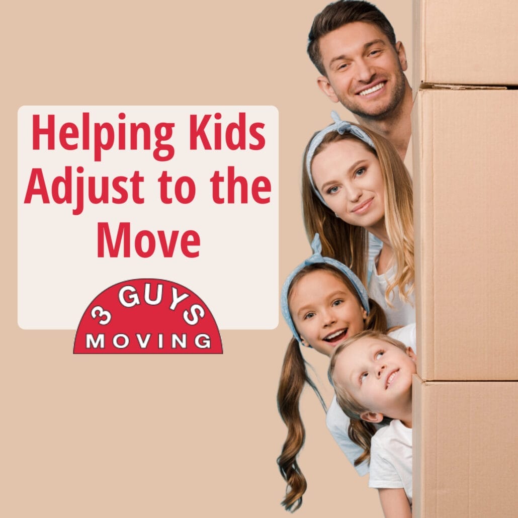 Helping Kids Adjust to the Move 9 Helping Kids Adjust to the Move