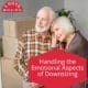 Handling the Emotional Aspects of Downsizing 19 Handling the Emotional Aspects of Downsizing
