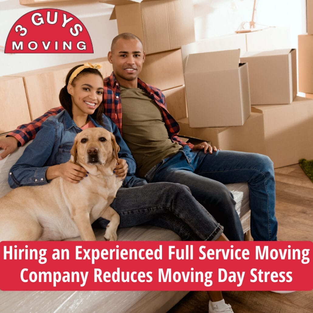 Full Service Moving Company Reduces Moving Day Stress