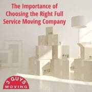 The Importance of Choosing the Right Full Service Moving Company